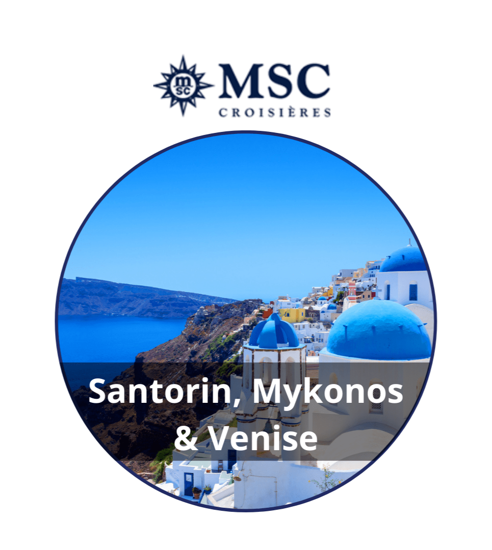 santorin et mykonos avec msc