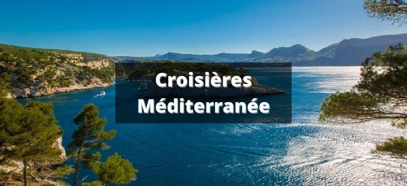 croisière Méditerranée