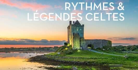 rythmes et légendes celtes